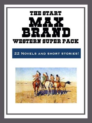 cover image of The Max Brand Western Super Pack